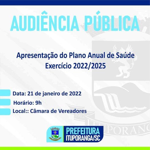 Administração de Ituporanga realizará Audiência Publica de Apresentação do Plano Anual de Saúde