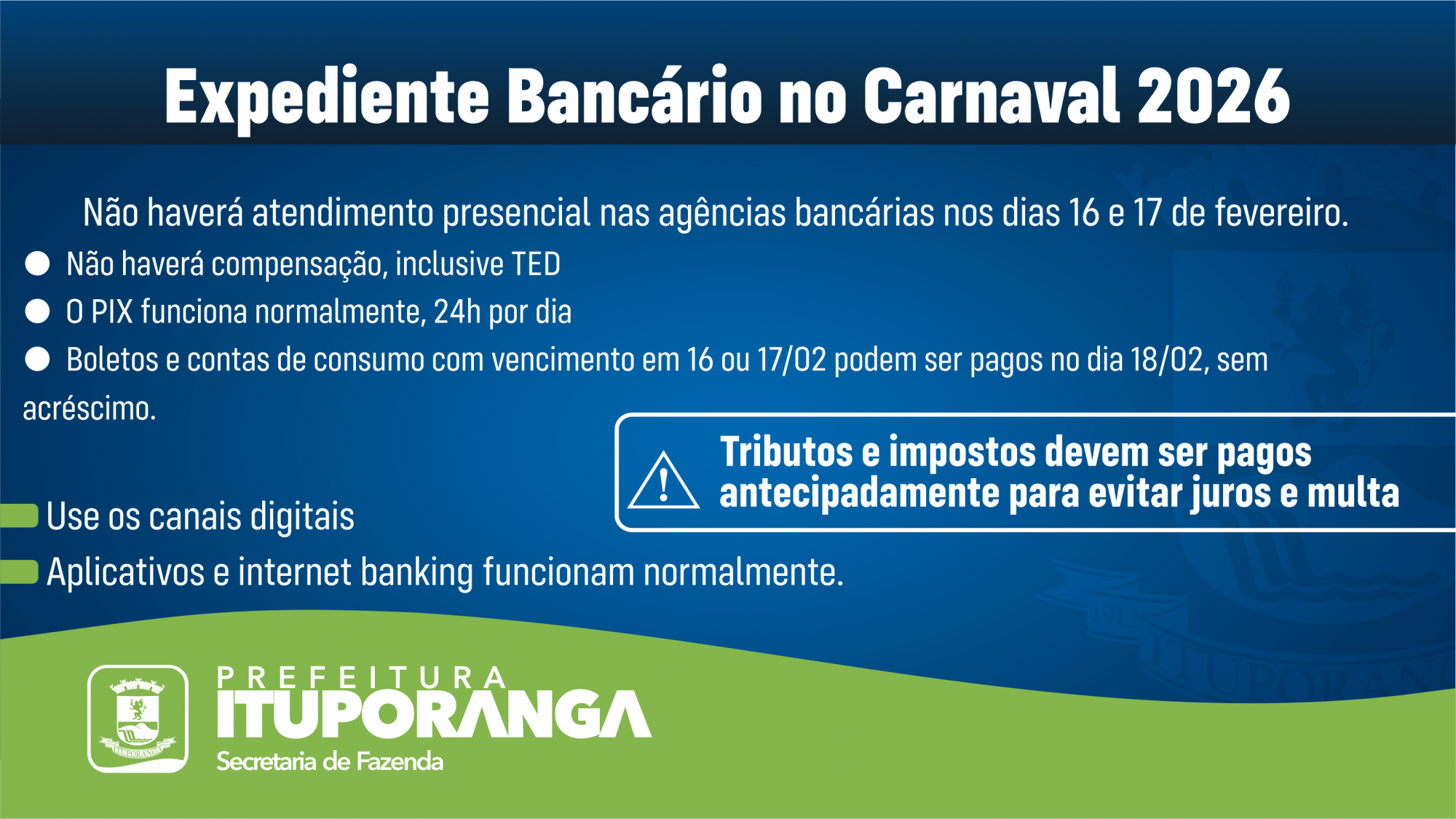 Bancos não terão atendimento presencial nos dias 16 e 17 de fevereiro durante o Carnaval