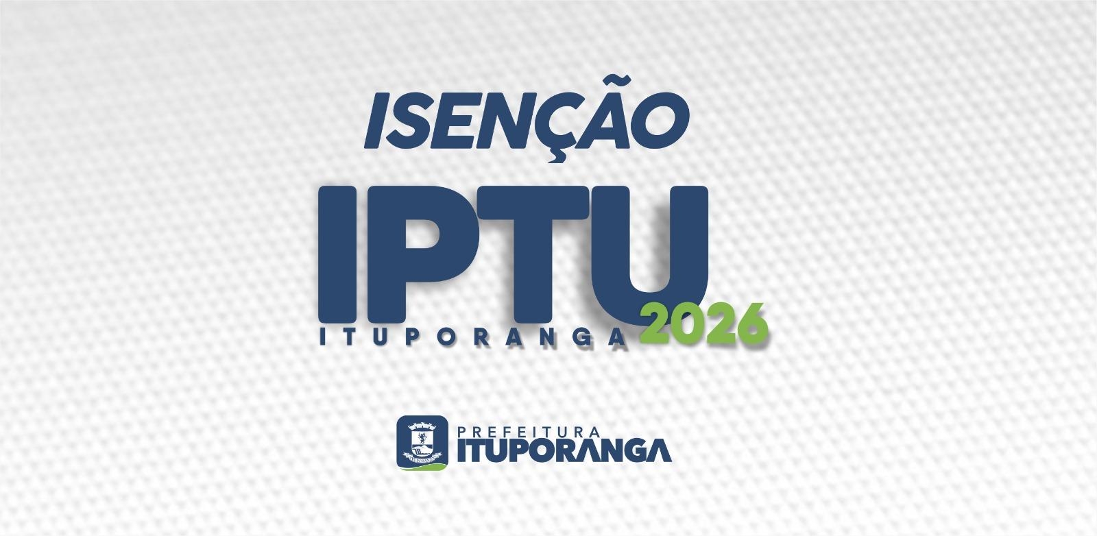 Isenção do IPTU já pode ser solicitada em Ituporanga